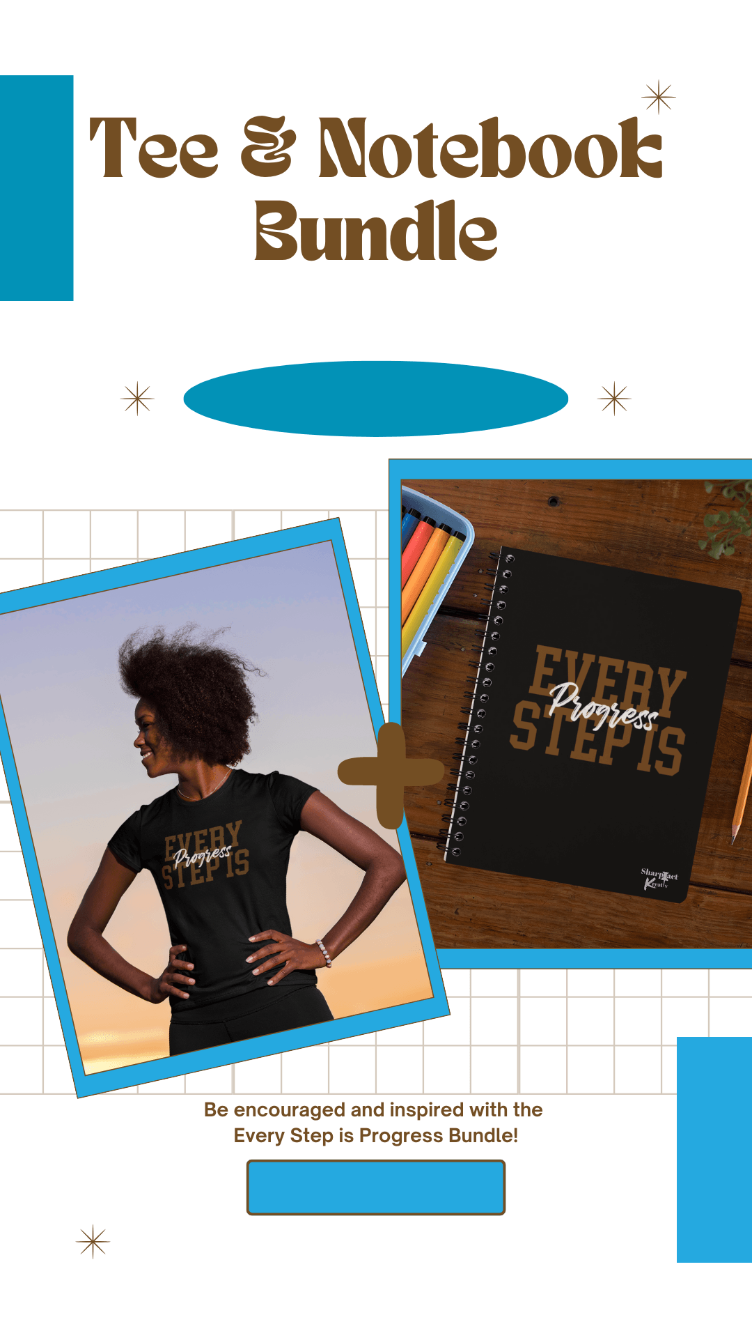 Every Step is Progress Bundle - Sharp Tact Kreativ | Tees & Gifts with Encouraging Messages to Brighten Your Day with a Bit of Wit