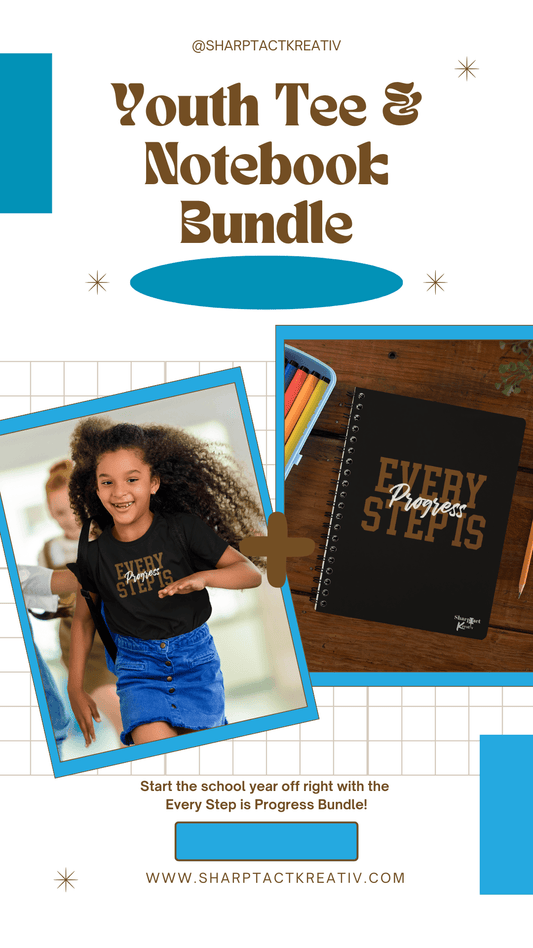 Every Step is Progress Bundle (Youth Tee) - Sharp Tact Kreativ | Tees & Gifts with Encouraging Messages to Brighten Your Day with a Bit of Wit