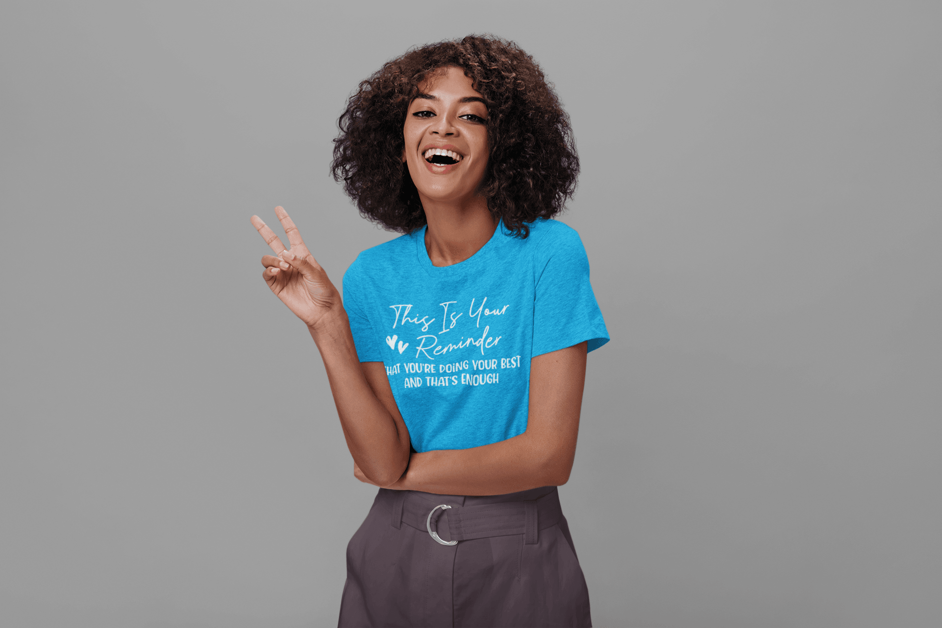 This is Your Reminder that You're Doing Your Best and That's Enough Tee (heart) - Sharp Tact Kreativ | Tees & Gifts with Encouraging Messages to Brighten Your Day with a Bit of Wit