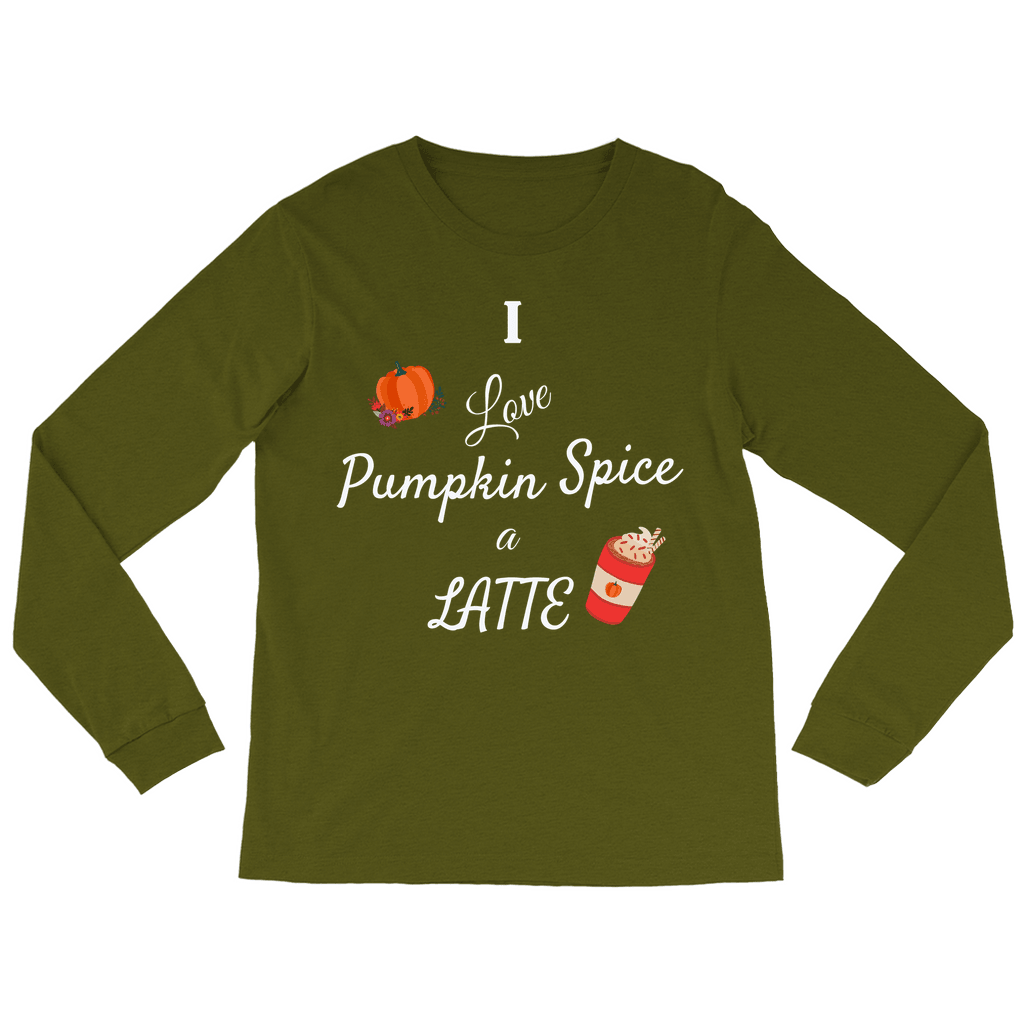 I Love Pumpkin Spice a Latte Long Sleeve Tee - Sharp Tact Kreativ | Tees & Gifts with Encouraging Messages to Brighten Your Day with a Bit of Wit