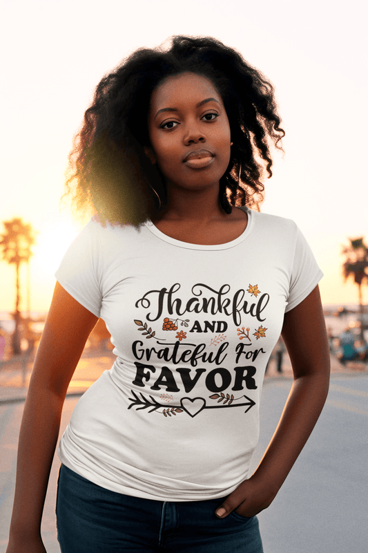 Thankful and grateful women's short sleeve t-shirt with ring-spun cotton Thankful and Grateful for Favor Tee. Brand Name: Sharp Tact Kreativ.