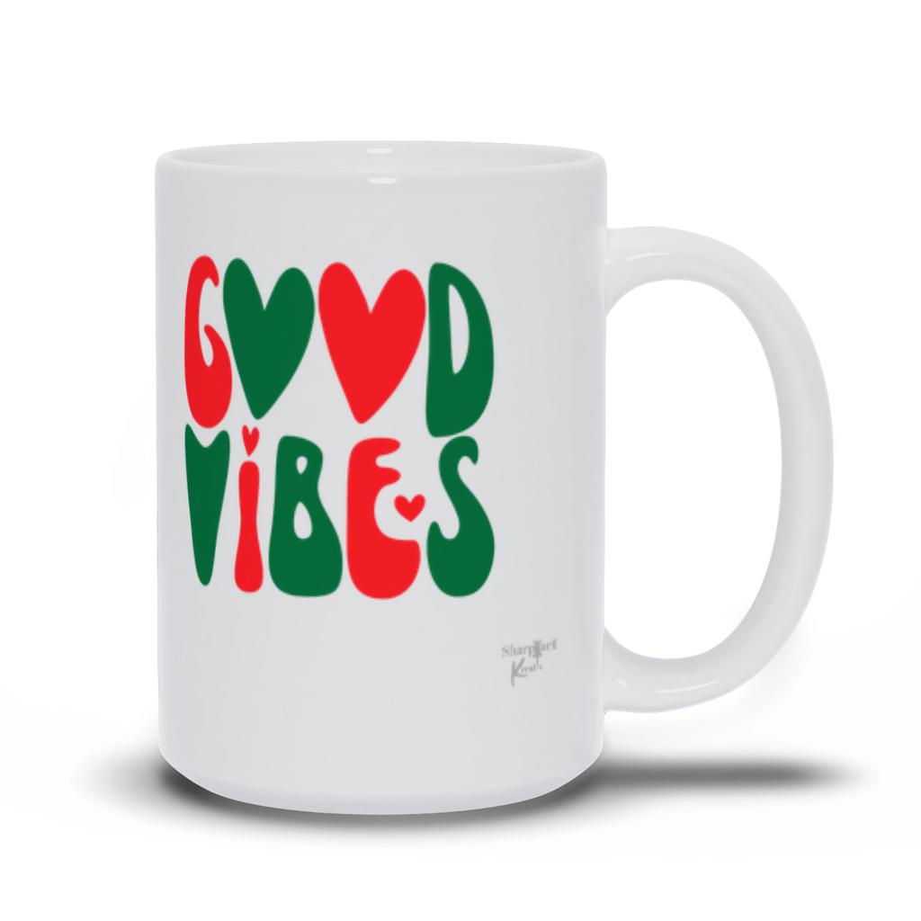 High-quality ceramic Good Vibes Holiday Mug, perfect for good vibes, by Sharp Tact Kreativ | Tees & Gifts with Encouraging Messages to Brighten Your Day with a Bit of Wit.