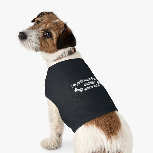 I'm Just Here for the Cuddles Pet Tank Top - Sharp Tact Kreativ | Tees & Gifts with Encouraging Messages to Brighten Your Day with a Bit of Wit