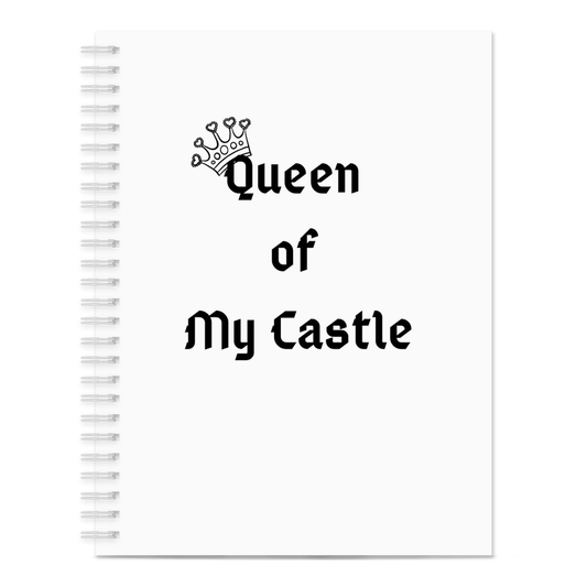 Queen of My Castle Notebook - Sharp Tact Kreativ | Tees & Gifts with Encouraging Messages to Brighten Your Day with a Bit of Wit