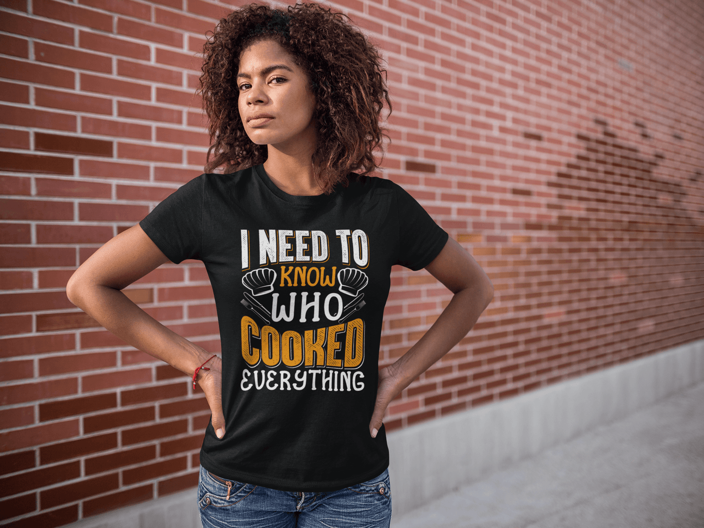 I Need to Know Who Cooked Everything Tee - Sharp Tact Kreativ | Tees & Gifts with Encouraging Messages to Brighten Your Day with a Bit of Wit