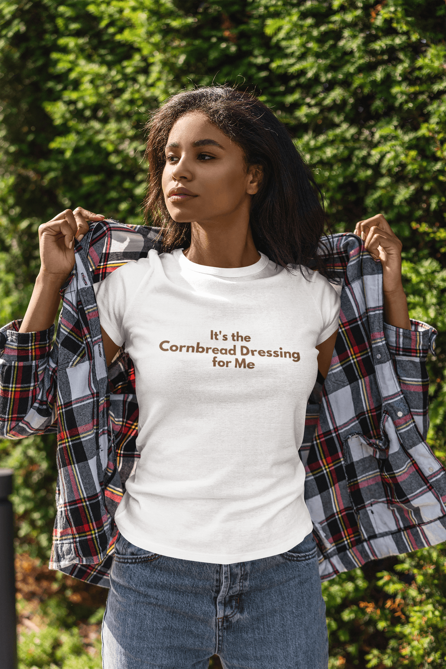 It's the Cornbread Dressing for Me Tee - Sharp Tact Kreativ | Tees & Gifts with Encouraging Messages to Brighten Your Day with a Bit of Wit