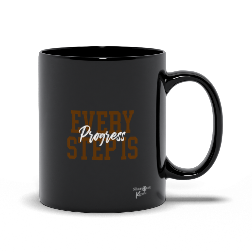 Sharp Tact Kreativ | Tees & Gifts with Encouraging Messages to Brighten Your Day with a Bit of Wit Every Step is Progress Ceramic Mug (Black).